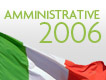 Vai al dettaglio di : Elezioni Amministrative 2006